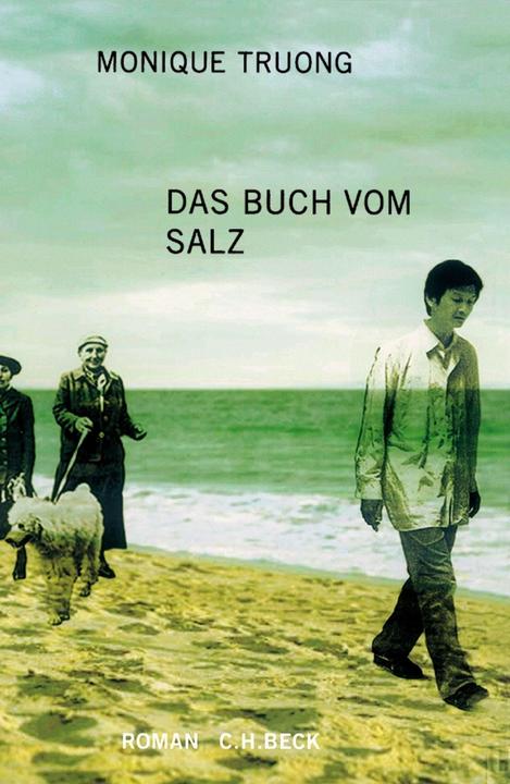 Produktbild Das Buch vom Salz (Deutsch, Monique Truong, 2016)