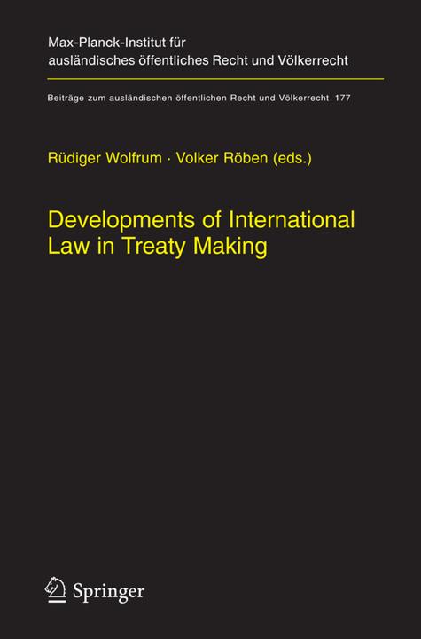 Actual product image Developments of International Law in Treaty Making (Volker Röben, Rüdiger Wolfrum, 2010)
