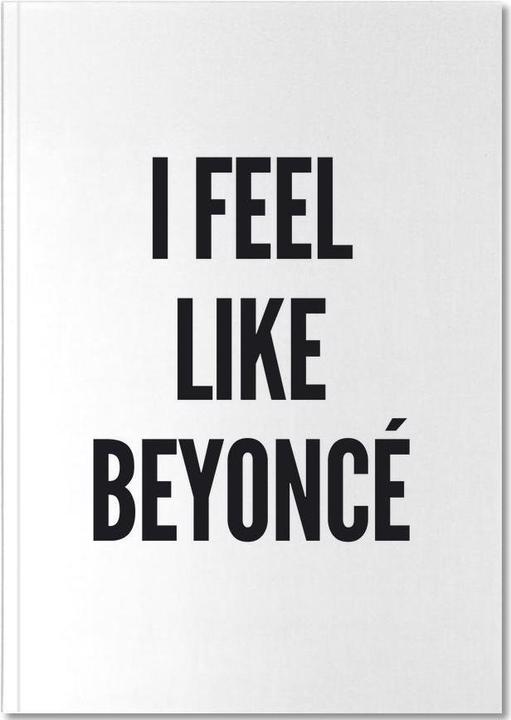 Immagine prodotto Juniqe Mi sento come Beyonce - Musicista (A5, Nessuna, Copertina rigida)