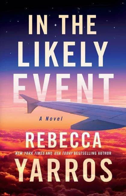 Produktbild In the Likely Event (Englisch, Rebecca Yarros, 2023)