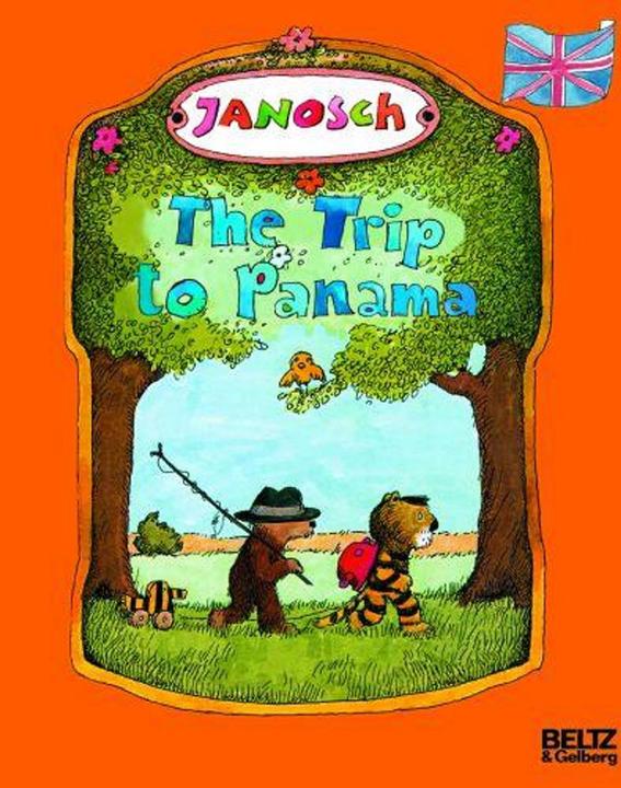 Actual product image The Trip to Panama (German, Janosch, 2005)
