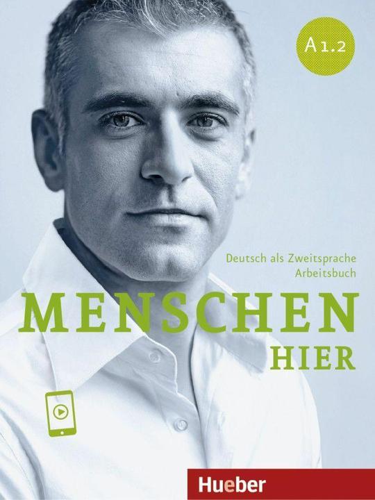 Produktbild Menschen hier A1.2 (Deutsch, Sabine Glas-Peters, Elke Koch, Monika Reimann, Angela Pude, 2023)