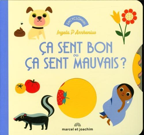 Produktbild Ca sent bon ou ça sent mauvais? (Französisch, Peterson Arrhenius Ingela, 2023)