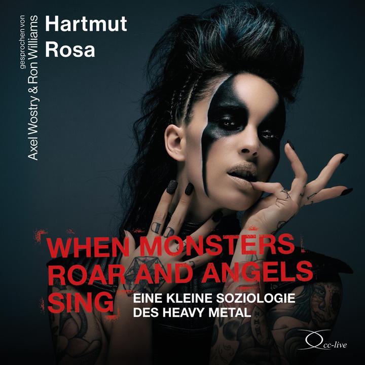 Produktbild When Monsters Roar and Angels Sing (Hartmut Rosa, Ron Williams, Axel Wostry, Deutsch)