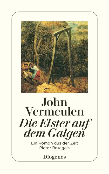 Produktbild Die Elster auf dem Galgen (Deutsch, John Vermeulen, 1995)