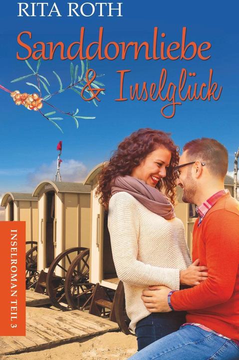 Produktbild Sanddornliebe & Inselglück (Deutsch, Rita Roth, 2018)