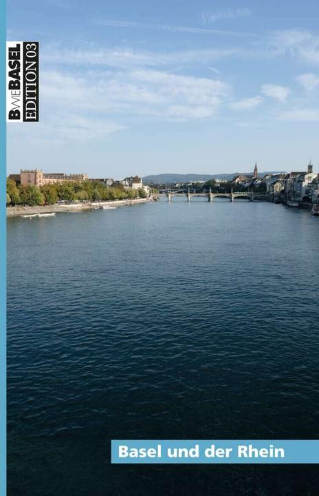 Produktbild Basel und der Rhein (Deutsch, Christiane Widmer, 2018)