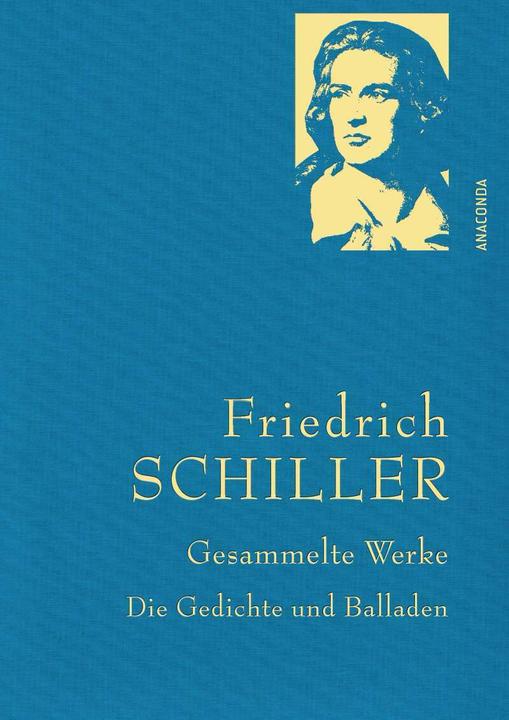 Produktbild Friedrich Schiller - Gesammelte Werke (Deutsch, Friedrich Schiller, 2019)