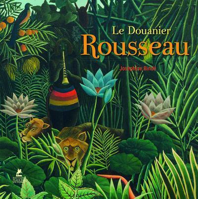 Produktbild Le Douanier Rousseau (Französisch, Bindé Joséphine, 2020)