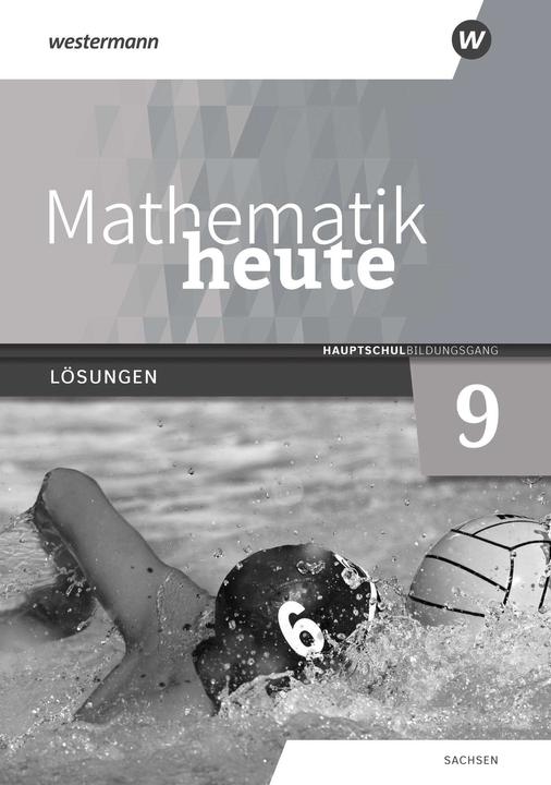 Produktbild Mathematik heute 9. Lösungen. Hauptschulbildungsgang. Für Sachsen (Deutsch, 2024)