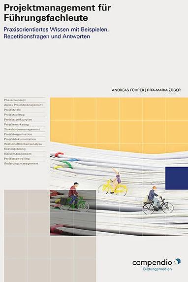 Produktbild Projektmanagement für Führungsfachleute (Deutsch, Andreas Führer, Rita-Maria Züger, 2024)
