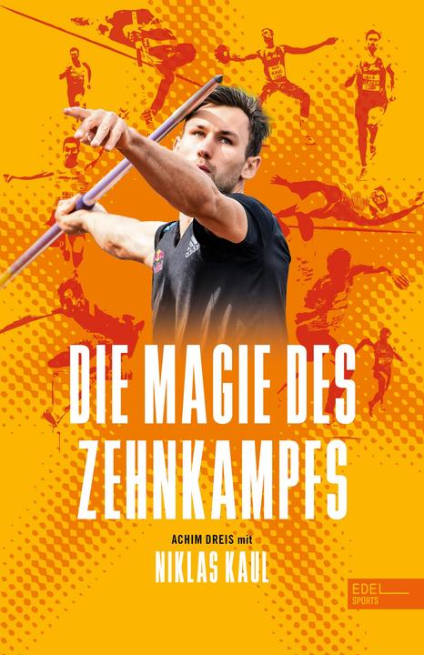 Produktbild Die Magie des Zehnkampfs. Der deutsche Weltmeister über die Königsdisziplin der Leich (Deutsch, Achim Dreis, Niklas Kaul, 2024)