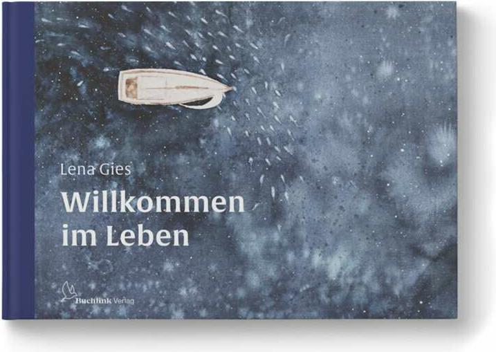 Produktbild Willkommen im Leben (Lena Gies, Deutsch)