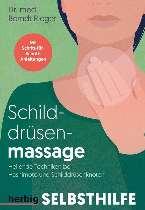 Schilddrüsenmassage (Deutsch, Rieger, Bernd(Dr.med.), 2024)
