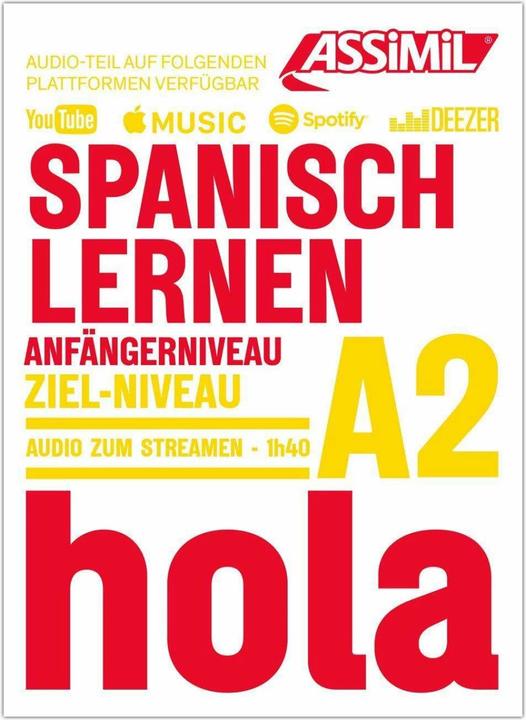 Actual product image Spanisch lernen - Audio-Sprachkurs - Niveau A1-A2 (German, Assimil S.A.S., Assimil S. A. S., 2023)