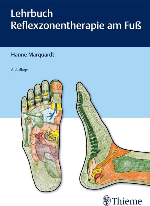 Immagine prodotto Lehrbuch Reflexzonentherapie am Fuss (Tedesco, Hanne Marquardt, 2019)