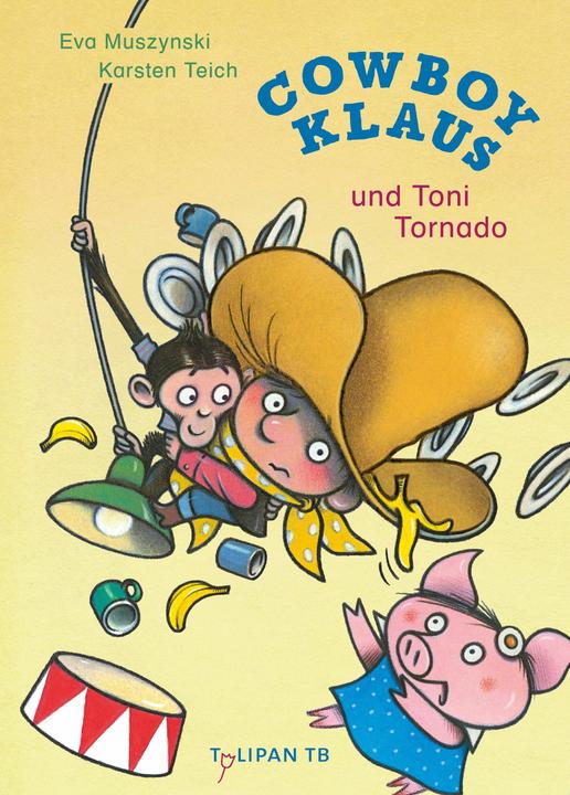 Actual product image Cowboy Klaus und Toni Tornado (German, Eva Muszynski, Karsten Pond, 2024)