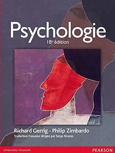Produktbild Psychologie 18e éd (Französisch, Philip Zimbardo, Serge Nicolas, Richard Gerrig, 2013)