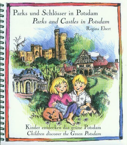 Image du produit Parcs et châteaux à Potsdam / Parks and Castles in Potsdam (Allemand, Anglais, Martina Voigt Schmid, Regina Ebert, Philippe Schutte, 2005)