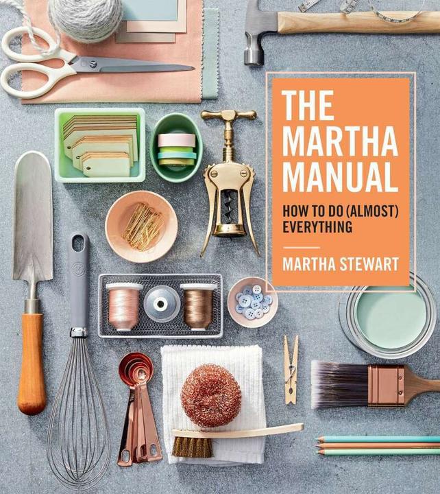 Produktbild The Martha Manual (Englisch, Martha Stewart, 2019)