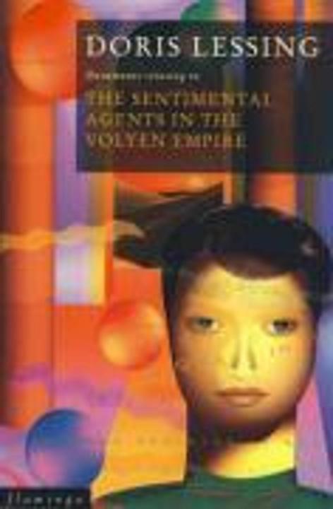Produktbild The Sentimental Agents in the Volyen Empire (Englisch, Doris Lessing, 1994)