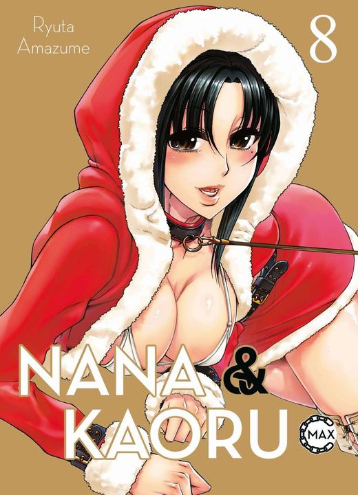 Panini Nana & Kaoru Max 08 (Deutsch, Ryuta Amazume, Burkhard Höfler, 2023)