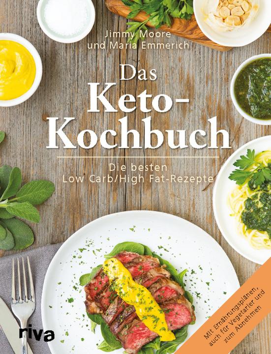 Image du produit Das Keto-Kochbuch (Allemand, Jimmy Moore, Maria Emmerich, 2016)