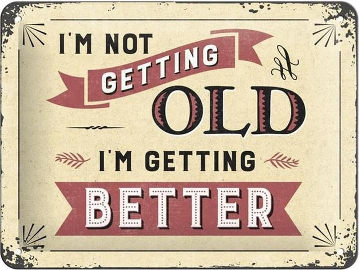 Nostalgic-Art Merchandising Panneau I'm not getting old 15 x 20 cm, métal (1 x 15 x 20 cm)