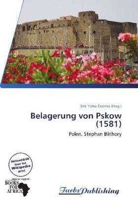 Produktbild Belagerung von Pskow (1581) (Erik Yama Étienne, 2011)