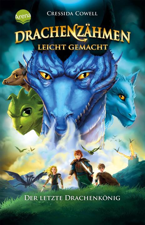 Produktbild Drachenzähmen leicht gemacht (12). Der letzte Drachenkönig (Deutsch, Cressida Cowell, Clara Vath, Karlheinz Dürr, 2022)