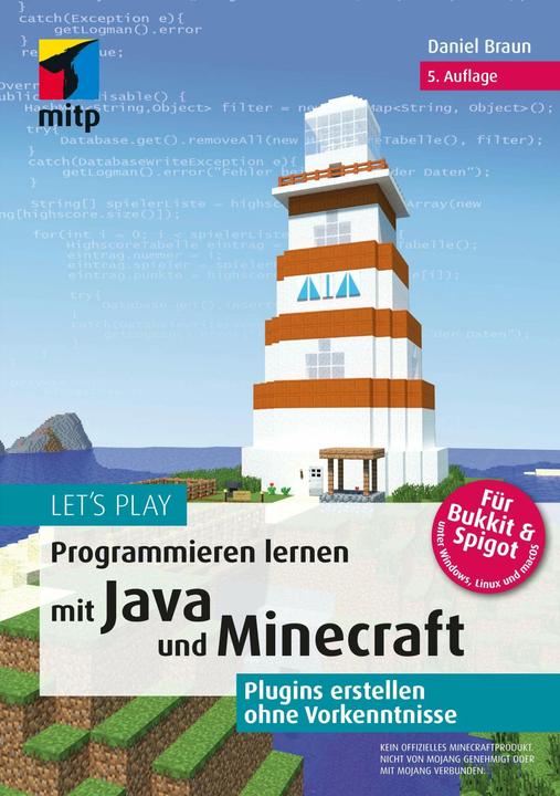 Produktbild Let‘s Play.Programmieren lernen mit Java und Minecraft (Deutsch, Daniel Braun, 2023)