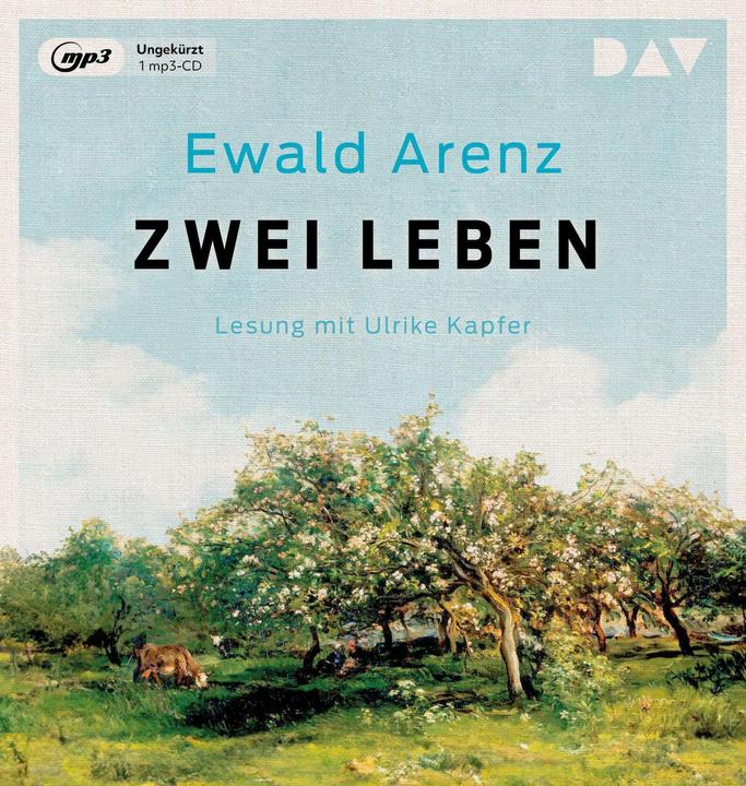 Produktbild Arenz:Zwei Leben (Ewald Arenz, Ulrike Kapfer, Deutsch)