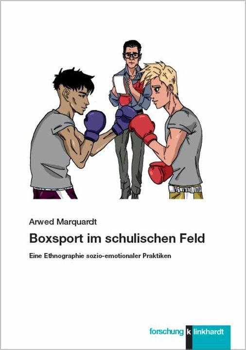 Produktbild Boxsport im schulischen Feld (Deutsch, Arwed Marquardt, 2021)