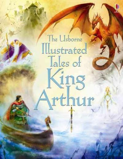Actual product image Illustrated Tales of King Arthur (English, Natasha Kuricheva, Sarah Courtauld, 2014)