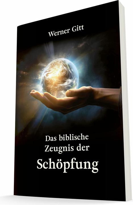 Produktbild Das biblische Zeugnis der Schpfung (Deutsch, Werner Gitt, 2024)