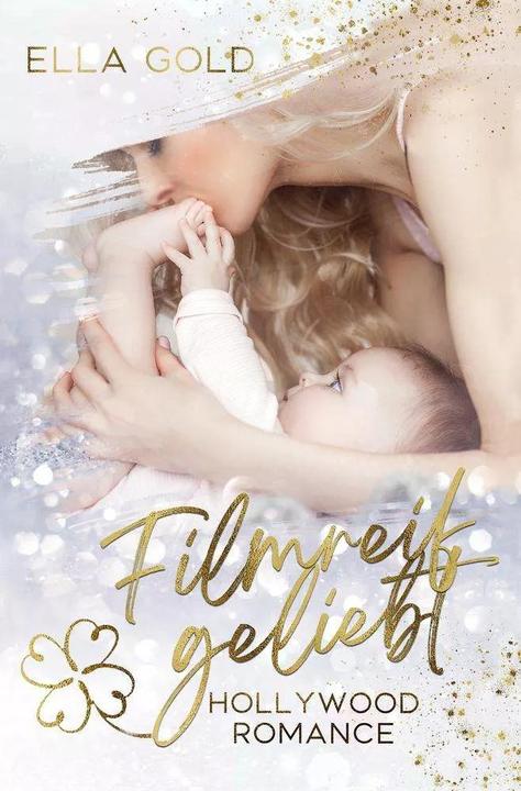 Produktbild tolino Filmreif geliebt (Ella Gold, Deutsch)
