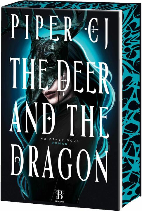 Bloom The Deer and the Dragon (Deutsch, Piper CJ, Anu Katariina Lindemann, 2025)