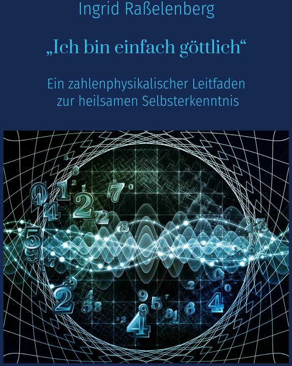 Produktbild Ich bin einfach göttlich (Ingrid Rasselenberg, Deutsch)