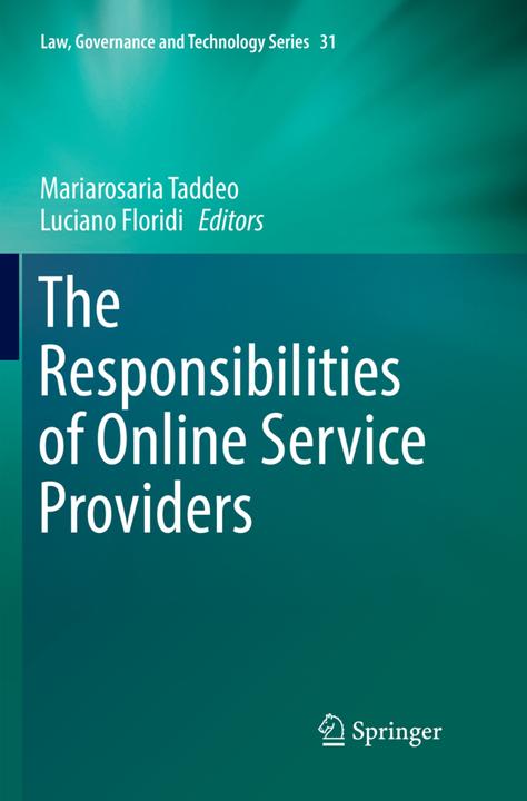 Produktbild The Responsibilities of Online Service Providers (Luciano Floridi, Mariarosaria Taddeo, 2018)