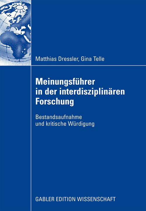 Actual product image Meinungsführer in der interdisziplinären Forschung (German, Gina Telle, Matthias Dressler, 2009)