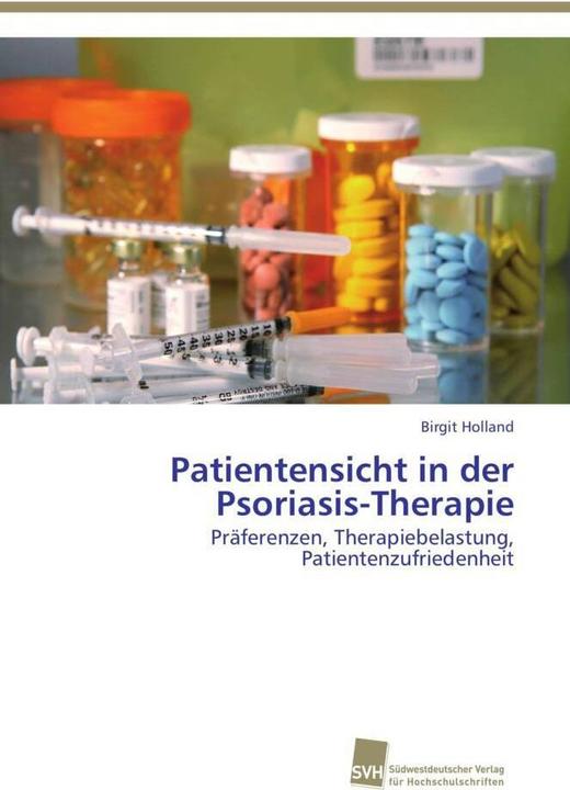Produktbild Patientensicht in der Psoriasis-Therapie (Birgit Holland, 2012)