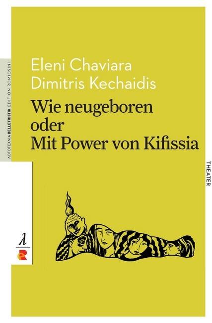 Actual product image Wie neugeboren oder mit Power von Kifissia (Dimitris Kechaidis, Eleni Kechaidi, 2018)