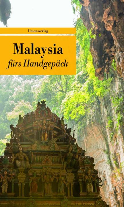 Produktbild Malaysia fürs Handgepäck (Deutsch, Reinhard Kober, 2015)