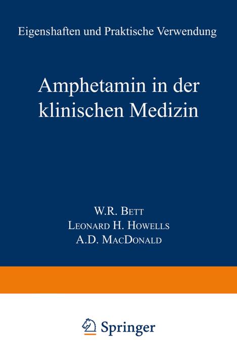 Produktbild Amphetamin in der Klinischen Medizin (Niederländisch, A. D. Macdonald, Walter R. Bett, L. H. Howells, 2014)