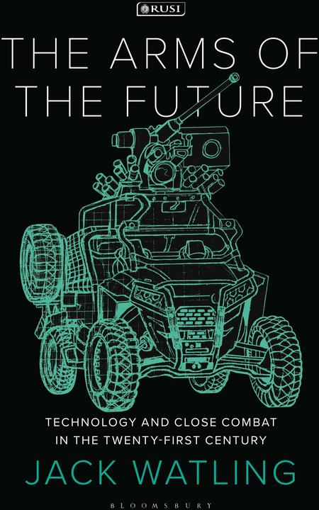 Produktbild The Arms of the Future (Englisch, Jack Watling, 2023)