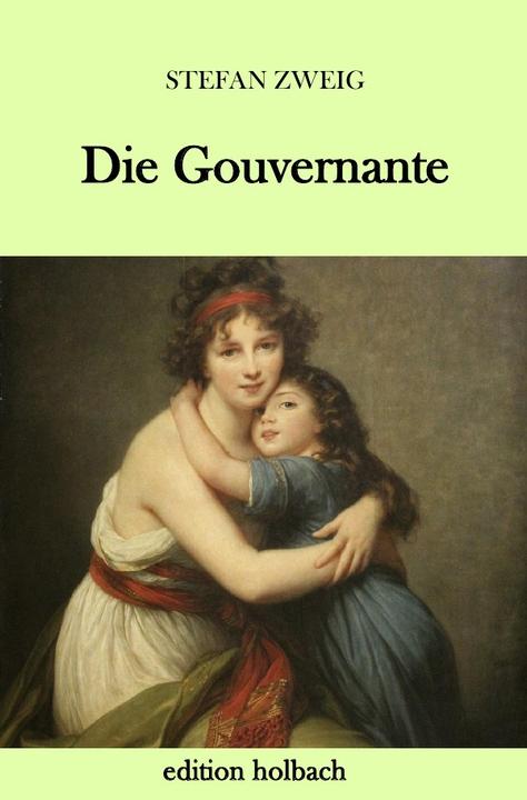 Produktbild Die Gouvernante (Stefan Zweig, 2018)