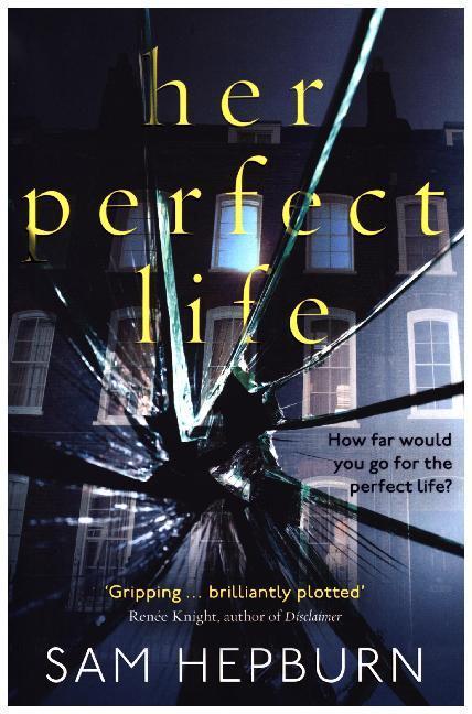 Produktbild Her Perfect Life (Englisch, Sam Hepburn, 2017)
