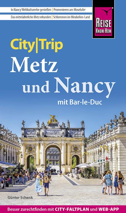 Produktbild CityTrip Metz und Nancy mit Bar-Le-Duc (Deutsch, Günter Schenk, 2023)