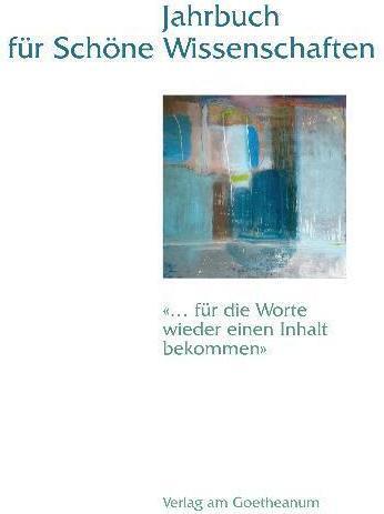 Produktbild Jahrbuch für Schöne Wissenschaften, Band 3 (Deutsch, Kerstin Decker, Martina Maria Sam, Hildegard Backhaus Vink, 2011)