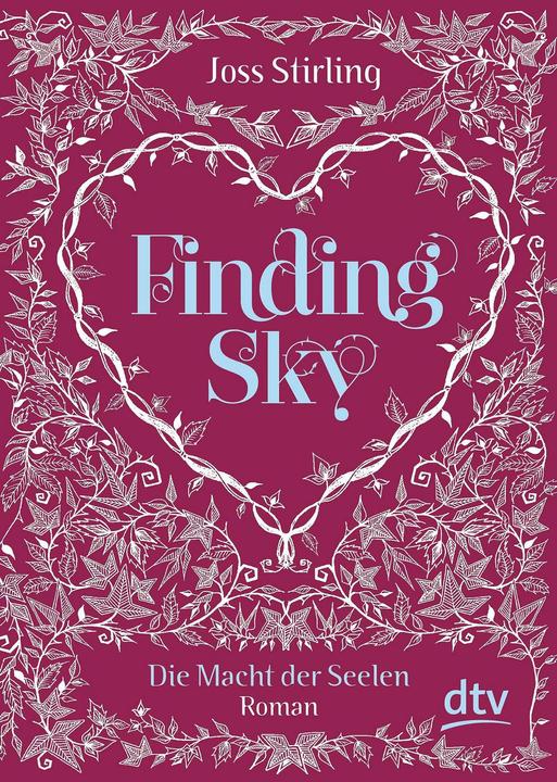 Actual product image Die Macht der Seelen 01. Finding Sky (German, Joss Stirling, Michaela Kolodziejcok, 2014)